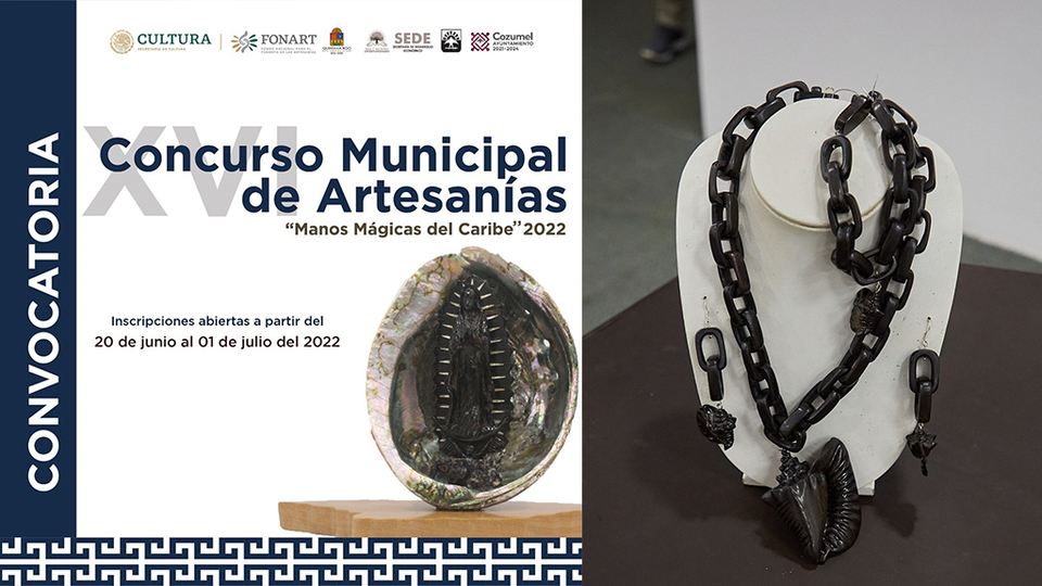 Gobierno de Cozumel lanza convocatoria para XVI Concurso Municipal de Artesanías 