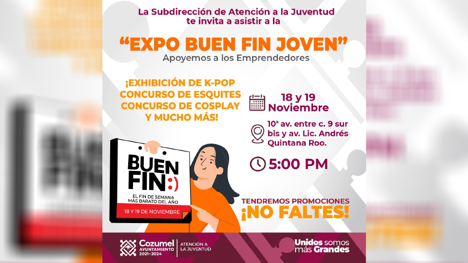 Jóvenes podrán participar en la “Expo Buen Fin Joven” de Cozumel